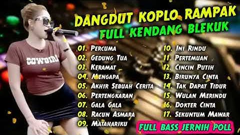 FULL BASS JERNIH DANGDUT KOPLO RAMPAK FULL KENDANG BLEKUK