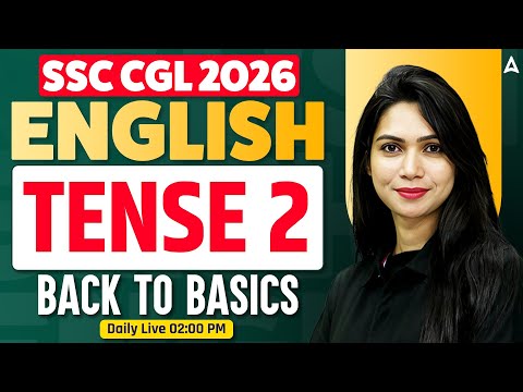 SSC CGL 2026 | SSC CGL English Classes | Tense Questions #2 | SSC CGL English Practice Set Neha Mam