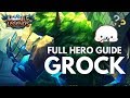 GROCK | FULL HERO GUIDE | Mobile Legends