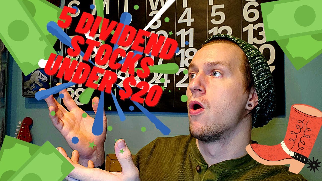 5 Dividend Stocks Under 20 YouTube