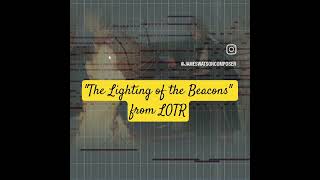 #lordoftherings #returnoftheking #howardshore #pippin #gandalf #beacons #orchestra #mockup
