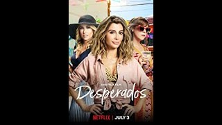 Desperados   Official Trailer   Netflix