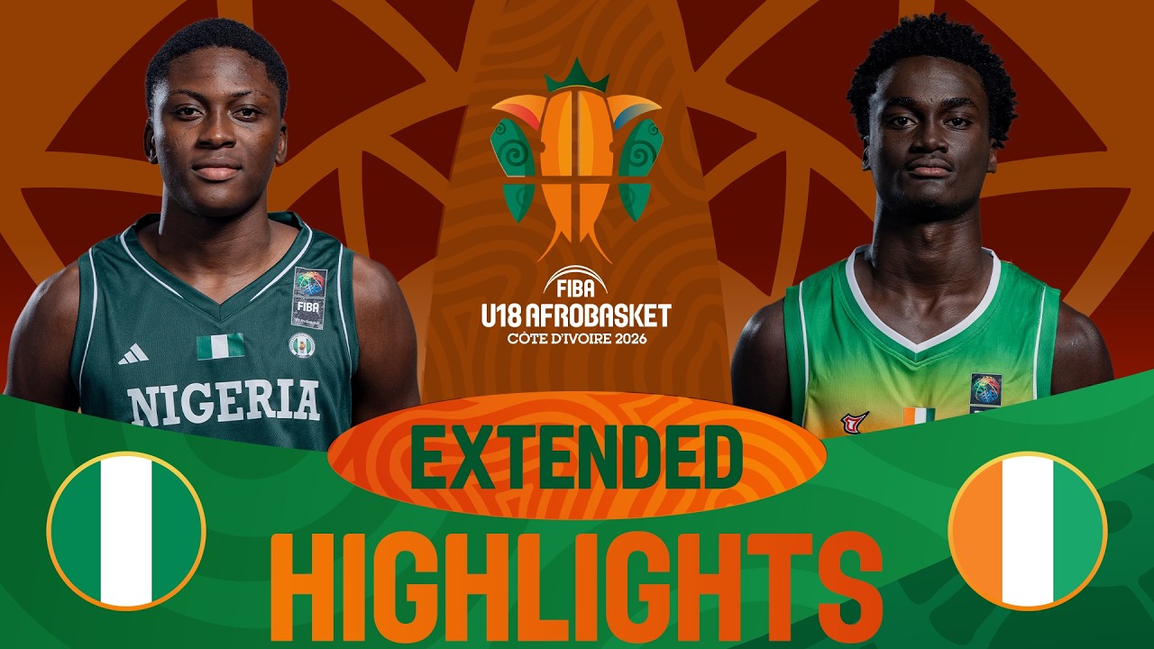 Nigeria 🇳🇬 v Côte d'Ivoire 🇨🇮 | Extended Highlights | FIBA U18 AfroBasket 2026