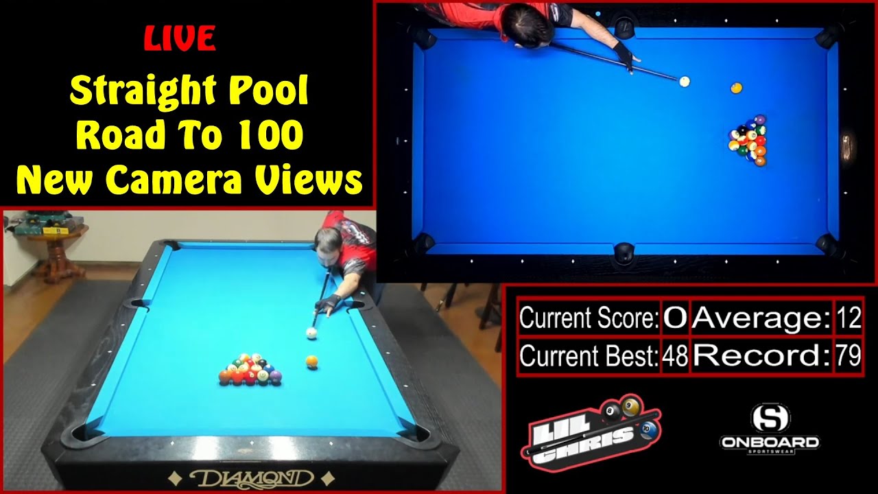 Live Stream !!! Straight Pool Road To 100 - New Camera Views