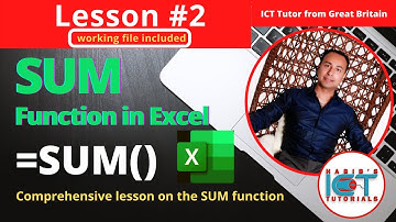 Lesson 2: SUM function in Excel | Entering Text & Numbers | FREE Excel Course