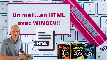 234.TUTO WINDEV/WEBDEV Envoyer un mail en HTML.