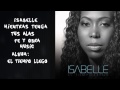 Isabelle -&quot;Mientras Tenga Tus Alas&quot; Video oficial de letras