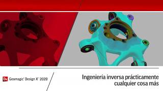 Geomagic DesignX 2020 | 3D Systems Geomagic DesignX 2020 | 3D Systems