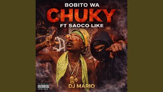 Bobito Wa (Soco LIikeChuky)