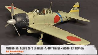 Mitsubishi A6M3 Zero (Hamp) - 1/48 Tamiya Model Kit Review - Still Worth Building?
