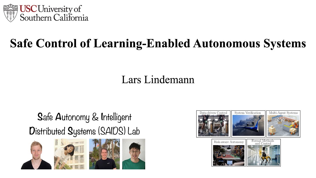 Safe Control of Learning-Enabled Autonomous Systems - YouTube