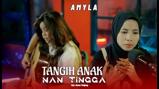 Amyla - Tangih Anak nan Tingga ( Acustik)