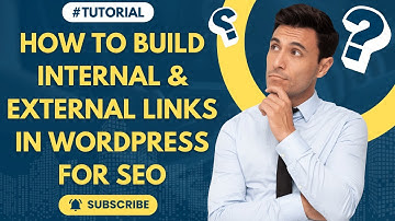 How to Build Internal & External Links in WordPress for SEO (English Tutorial)