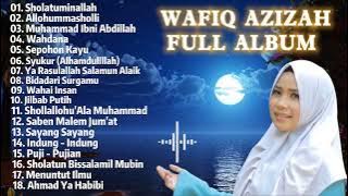 SHOLAWAT WAFIQ AZIZAH || FULL ALBUM