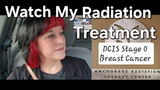 Watch My Radiation Treatment For DCIS Stage 0 Breast Cancer #radiationtherapy  #breastcancer #dcis 