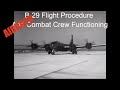 B-29 Flight Procedure And Combat Crew Functioning (1944)