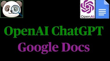 How to Integrate OpenAI ChatGPT With Google Docs