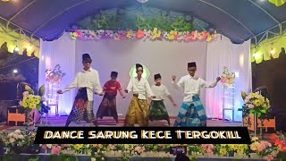 Dance Sarung Kece || Oleh Kholil Dkk || Malam Closing Haflatul Imtihan LPI BU Tapel 20222023