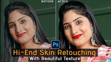 High End Skin Retouching with Beautiful Texture in Photoshop