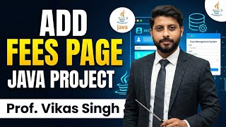 26. Add fees Page in Fees Management System in Java Project by Vikas Singh in Hindi