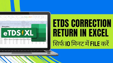 TDS Correction Return Filing with XL Software | TDS Correction / Revised Return कैसे File करते हैं