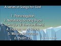 A series of songs for God