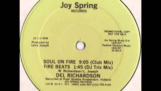 Video thumbnail of "DEL RICHARDSON - Soul on fire (Club Mix) (1983)"