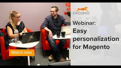 Easy personalization for Magento