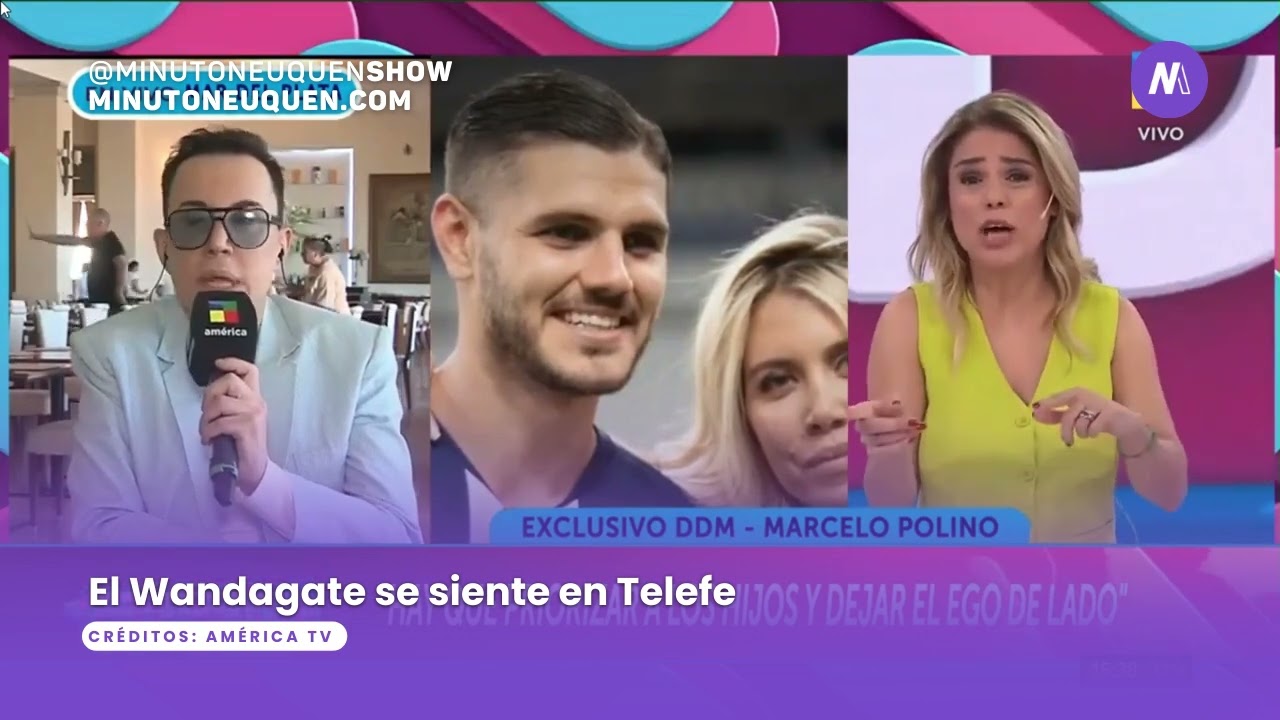 El Wandagate se siente en Telefe - Minuto Neuquén Show 