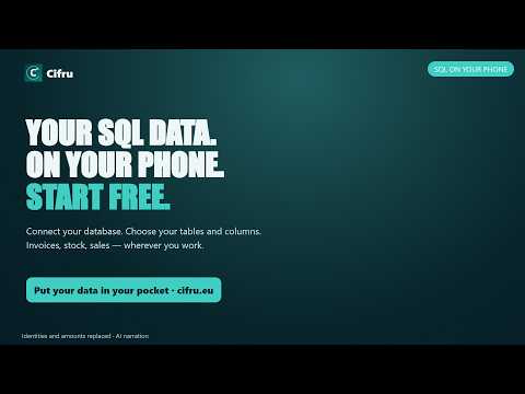 Your SQL Data on Your Phone: Start FREE, Choose Tables & Columns | Cifru
