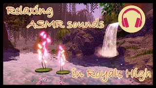 ASMR Sounds in Royale High (with music/on beats)