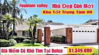 Chuyện Khó Tin Fountain Valley Nhà Đẹp Khu Trung Tâm Vn,Giá Quá Rẻ Bất Ngờ