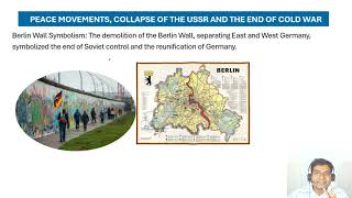 PEACE MOVEMENTS| COLLAPSE OF USSR AND THE END OF THE COLD WAR ERA.