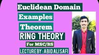 Euclidean Domain || Examples || Theorem || Ring Theory By MATH POINT ACADEMY