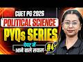 CUET PG Political Science | CUET PG Political Science 2025 PYQs with Solution #4