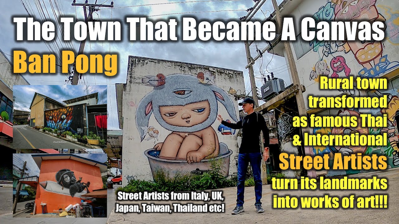 Graffiti Street Art Makeover: The Thai Town That became a Canvas