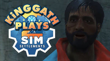 kinggath Plays Fallout 4: Sim Settlements 2 - Episode 38
