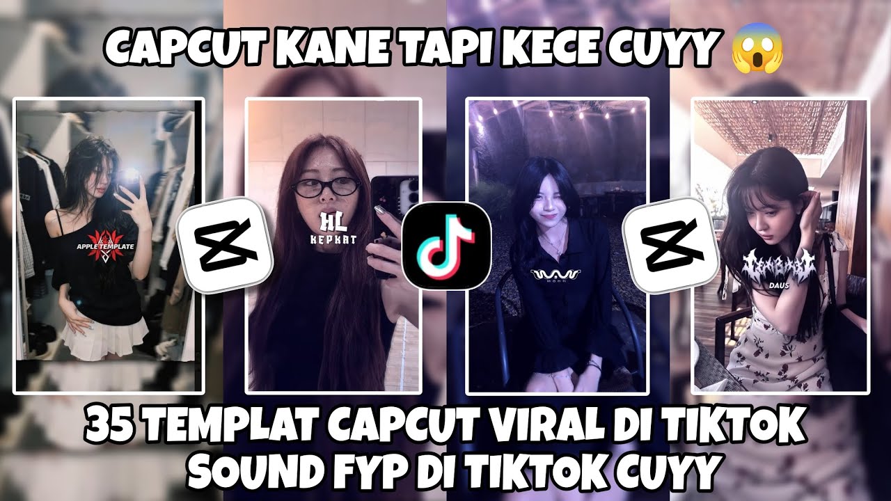 KUMPULAN 35 TEMPLAT JEDAG JEDUG CAPCUT TERBARU 2026 | CAPCUT KANE TAPI KECE CUYY 😱