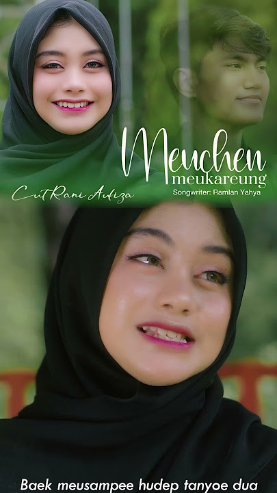 Meuchen Meukareung - Cut Rani Auliza