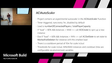 Microsoft Build 2018 Multiplayer Server Scaling with Azure Container Instances