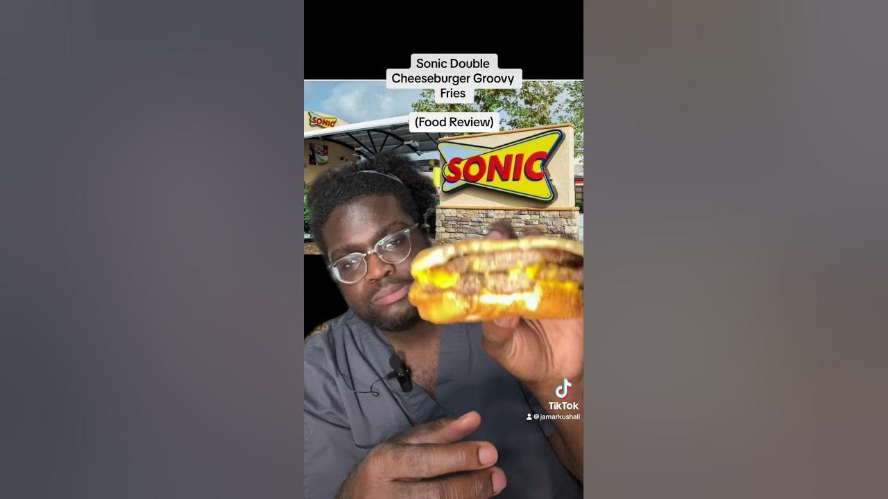 sonic-double-cheeseburger-groovy-fries-food-review-youtube