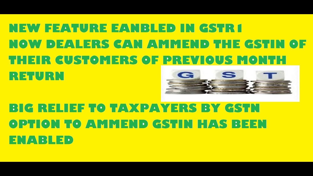 GST LIVE DEMO UPDATED GSTR1 ONLINE HOW TO CHANGE GSTIN IN GSTR1 BY