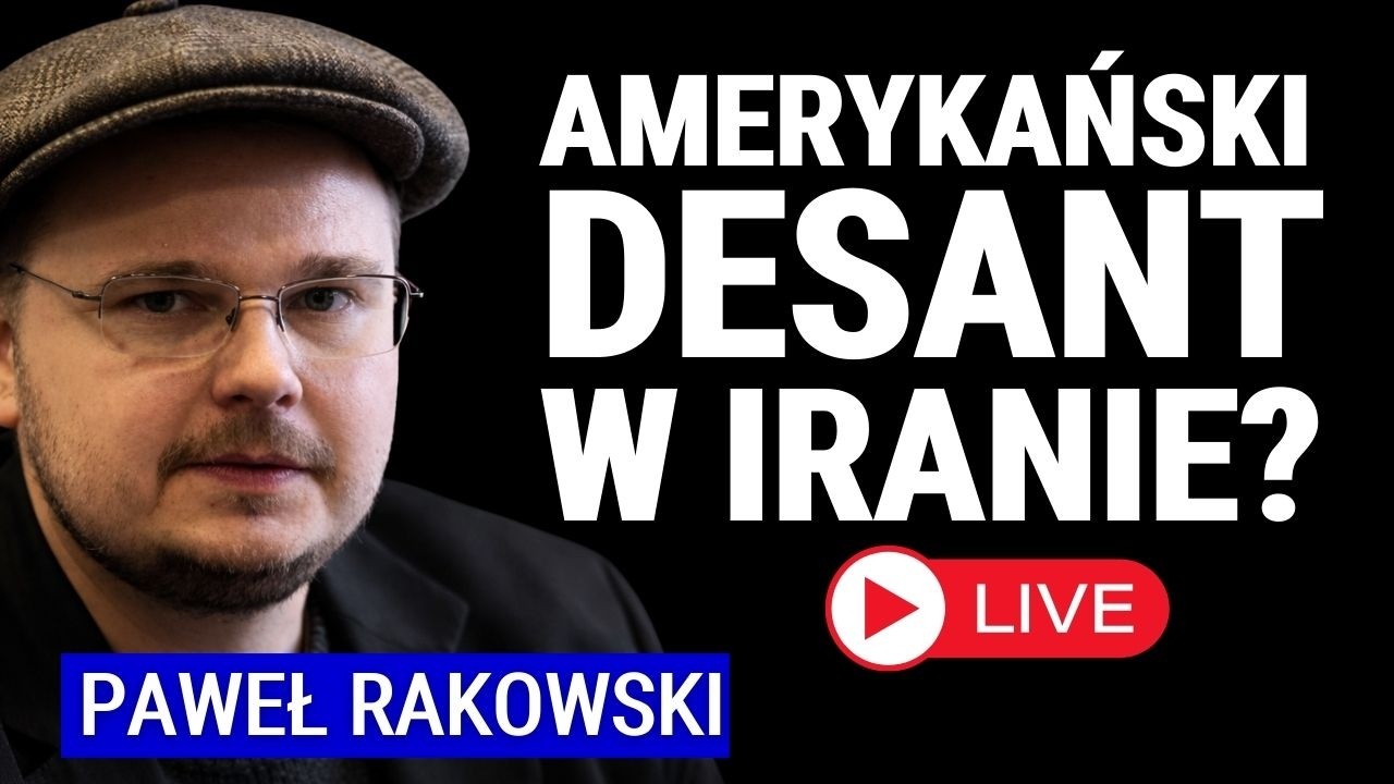 Iran atakuje Azerbejdżan. Amerykański desant na wyspę irańską? Paweł Rakowski - LIVE