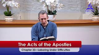 Chapter 33—Laboring Under Difficulties