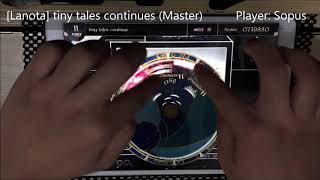 [Lv15: Chroma] tiny tales continues (Master) - All Combo!! [Lanota]