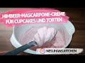 Himbeer-Mascarpone Tortenfüllung/Raspberry cupcake frosting/Frambuazlı pasta kreması