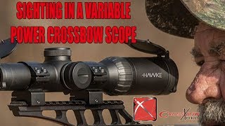 How To Sight In A Variable Power Crossbow Scope