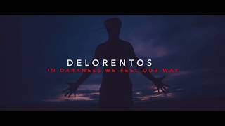 Delorentos - In Darkness We Feel Our Way chords