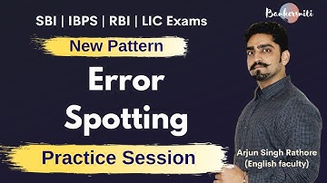 New Pattern Error Spotting I Practice Session | Banking Exams | Arjun Singh Rathore