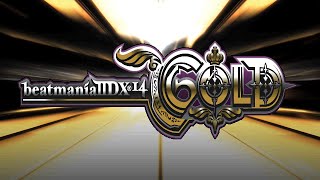 heaven above - beatmania IIDX 14 GOLD